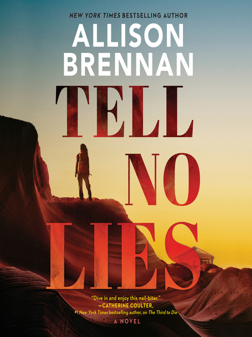 Title details for Tell No Lies by Allison Brennan - Wait list